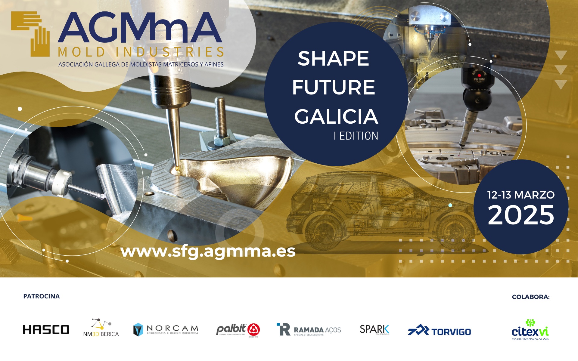 Nace SHAPE FUTURE GALICIA, el primer evento expositivo del sector moldista y matricero en la comunidad autónoma